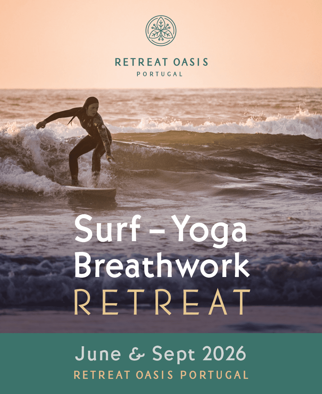 Best Surf Retreat with Yoga Breathtwork in Portugal 2026 Best Surf Retreat with Yoga Breathwork June - September 2026 in Portugal